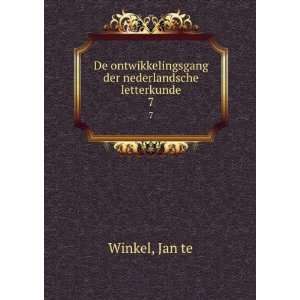   der nederlandsche letterkunde. 7 Jan te Winkel Books
