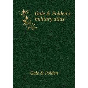 Gale & Poldens military atlas Gale & Polden Books
