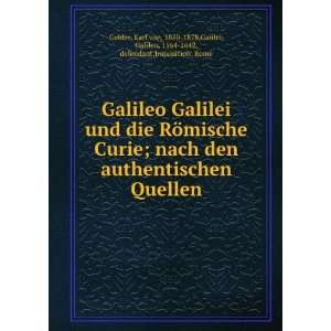   Galilei, Galileo, 1564 1642, defendant,Inquisition. Rome Gebler Books