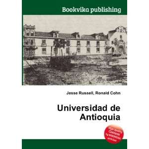  Universidad de Antioquia Ronald Cohn Jesse Russell Books