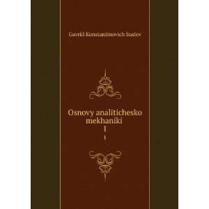  in Russian language) Gavriil Konstantinovich Suslov Books