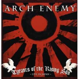  Tyrants of the Rising Sun [Vinyl] Arch Enemy Music