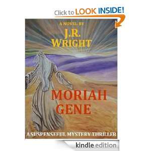 THE MORIAH GENE J.R. Wright  Kindle Store