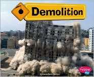 Demolition, (1429612371), JoAnn Early Macken, Textbooks   Barnes 