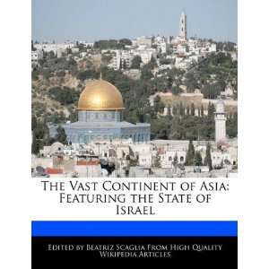  The Vast Continent of Asia Featuring the State of Israel 