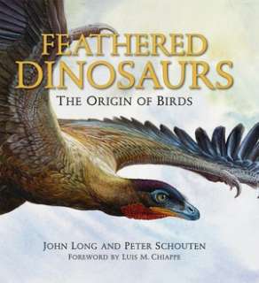   The Origin of Birds by John Long, Oxford University Press  Hardcover