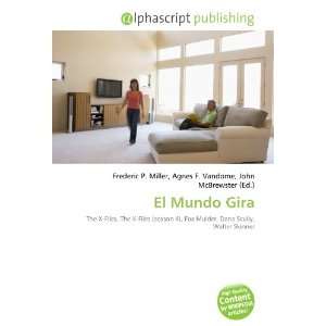  El Mundo Gira (9786133597495) Books