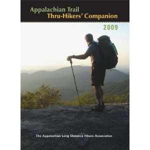 Appalachian Trail Thru Hikers Companion (2009) [Paperback 