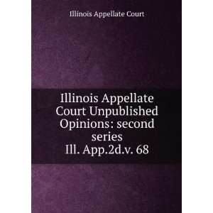  Illinois Appellate Court Unpublished Opinions second 