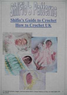 NEW SHIFIOS GUIDE TO CROCHET   HOW TO CROCHET  