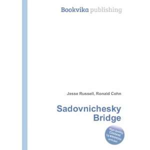  Sadovnichesky Bridge Ronald Cohn Jesse Russell Books