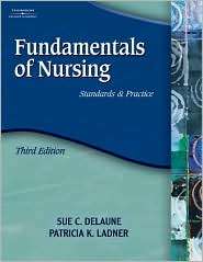 Fundamentals of Nursing Standards and Practice, (1401859186), Sue C 