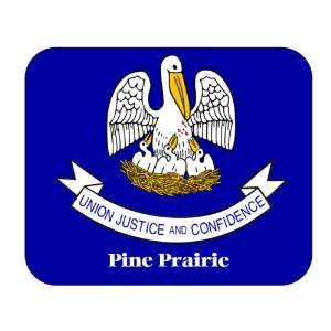  US State Flag   Pine Prairie, Louisiana (LA) Mouse Pad 