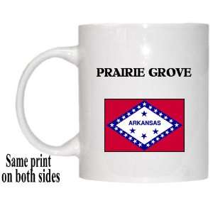  US State Flag   PRAIRIE GROVE, Arkansas (AR) Mug 