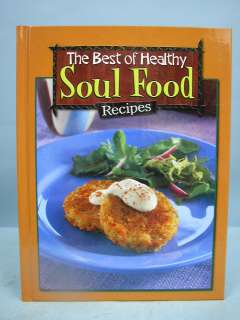   best of healthy soul food recipes by the american heart association