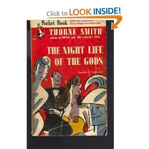    The Night Life Of The Gods Thorne Smith, Gordon Hake Books