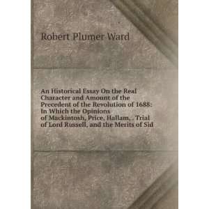   Hallam, . trial of Lord Russell, and the merits of Si Robert Plumer