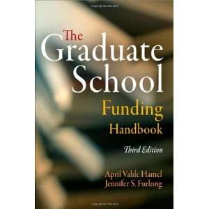   Graduate School Funding Handbook [Paperback] April Vahle Hamel Books