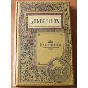   with Numerous Illustrations Henry Wadsworth Longfellow Books