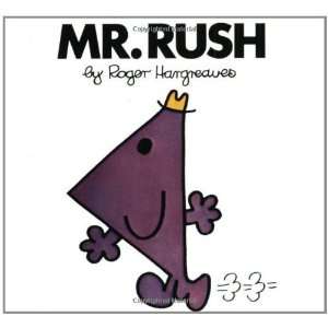   . Rush (Mr. Men and Little Miss) [Paperback] Roger Hargreaves Books