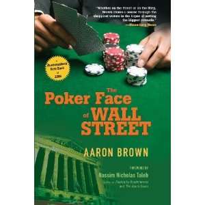  The Poker Face of Wall Street [Paperback] Aaron Brown 
