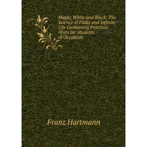   Practical Hints for Students of Occultism Franz Hartmann Books