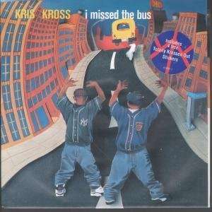   THE BUS 7 INCH (7 VINYL 45) DUTCH COLUMBIA 1992 KRIS KROSS Music