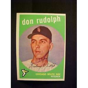  Don Rudolph Chicago White Sox #179 1959 Topps Autographed 