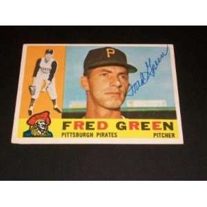  Pirates Fred Green Auto Signed 1960 Topps #272 JSA C 