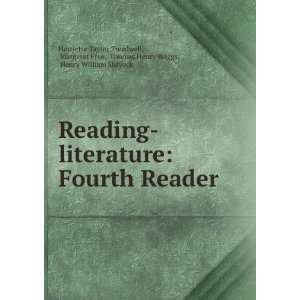  literature Fourth Reader Margaret Free, Thomas Henry Briggs, Henry 