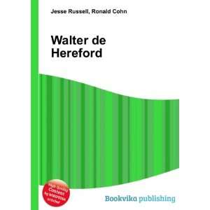  Walter de Hereford Ronald Cohn Jesse Russell Books
