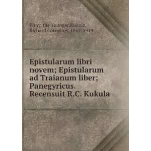  Epistularum libri novem; Epistularum ad Traianum liber 
