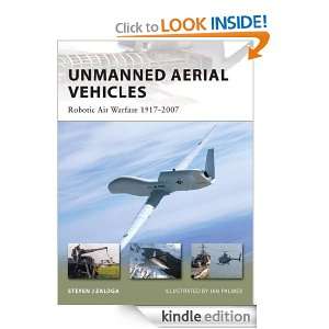 Unmanned Aerial Vehicles Robotic Air Warfare 1917 2007 (New Vanguard 
