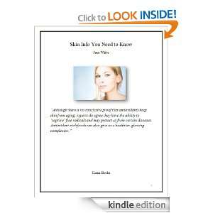 Skin Info You Need To Know Jean White  Kindle Store