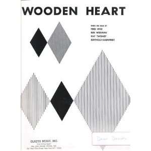  Sheet Music Wooden Heart WiseWeismanTwomey 166 Everything 