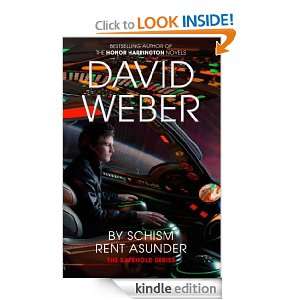 By Schism Rent Asunder (Safehold 2) David Weber  Kindle 