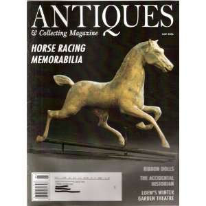  Antiques and Collecting Magazine May 2006 Volume 111 