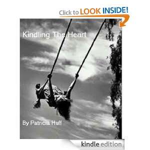   the Heart Patricia Huff, Matthew Huff  Kindle Store