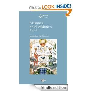 Masones en el Atlántico Tomo II Tomo II (Spanish Edition) Manuel De 