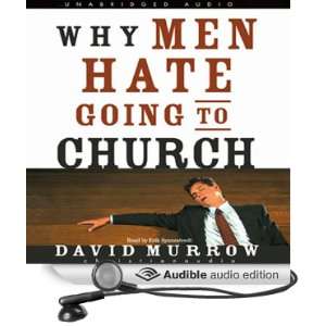  Why Men Hate Going to Church (Audible Audio Edition 