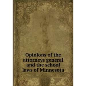  Opinions of the attorneys general and the school laws of 