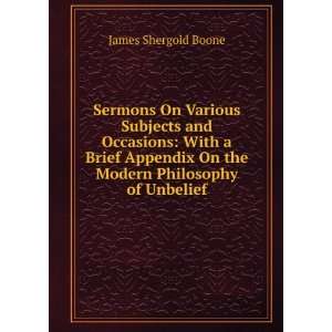  Sermons On Various Subjects and Occasions With a Brief 