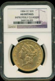 1884 CC CARSON CITY United States $20 Gold Liberty NGC AU DETAILS 