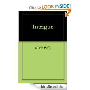 Intrigue Isobel Kelly  Kindle Store