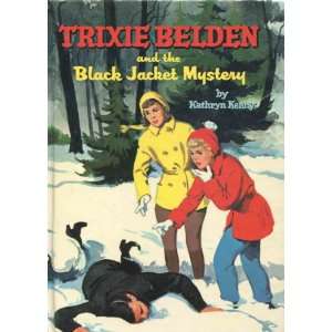   Trixie Belden and the Black Jacket Mystery Kathryn Kenny Books