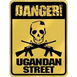  New  Danger  Ugandan Street  Uganda Parking Sign 