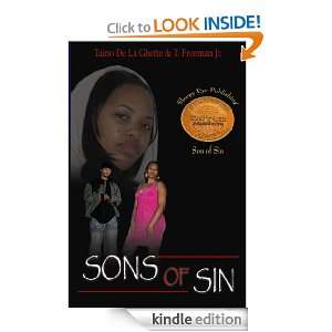Sons of Sin Taino De La Ghetto, T. Freeman Jr, Karen Quinones Miller 
