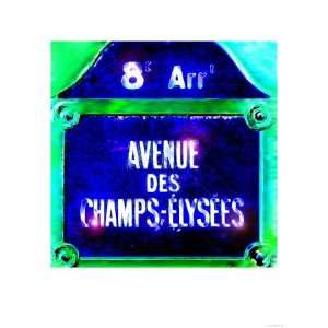  Ave Champs Elysees Sign, Paris Travel Premium Poster Print 