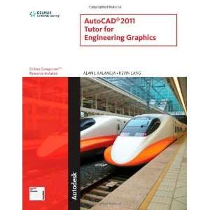  AutoCAD 2011 Tutor for Engineering Graphics [Paperback 