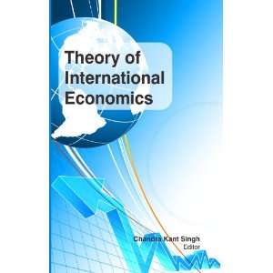  Theory of International Economics (9781621580058) Dr 